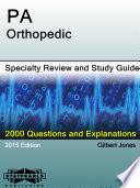 PA Orthopedic Specialty Review and Study Guide