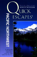 Pacific Northwest: 32 Weekend Getaways from Portland, ...