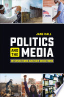 Politics and the Media Book