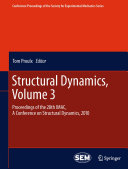 Structural Dynamics  Volume 3