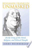 Benjamin Franklin Unmasked Book