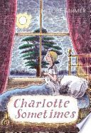 Charlotte Sometimes Book