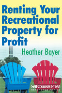 Renting Your Recreational Property for Profit [Pdf/ePub] eBook