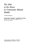 The Role of the Nurse in Community Mental Health