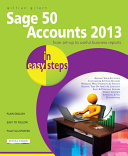 Sage 50 Accounts 2013 in easy steps