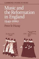 Music and the Reformation in England 1549 1660