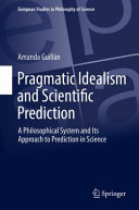 Pragmatic Idealism and Scientific Prediction