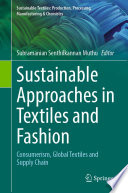 Sustainable Approaches in Textiles and Fashion Book