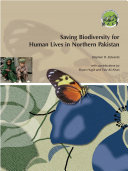 Saving Biodiversity for Human Lives in Northern Pakistan