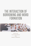 The Interaction Of Borrowing And Word Formation