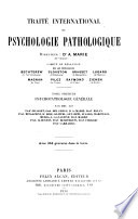 Traite International de Psychologie Pathologique : Psychopathologie Generale