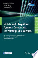 Mobile and Ubiquitous Systems  Computing  Networking  and Services Book