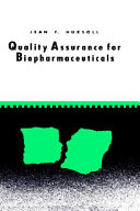 Quality Assurance for Biopharmaceuticals