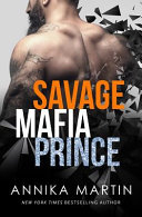 Savage Mafia Prince Book