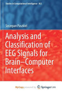 Analysis and Classification of EEG Signals for Brain computer Interfaces  Data acquisition methods for human brain activity Book