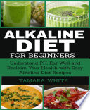 Alkaline Diet For Beginners