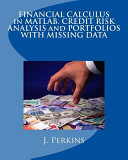 Financial Calculus in MATLAB  Credit Risk Analysis and Portfolios with Missing Data