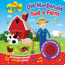 The Wiggles Nursery Rhyme Sound Book  Old MacDonald Had a Farm Book