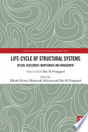 Life cycle of Structural Systems