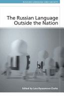 Russian Language Outside the Nation
