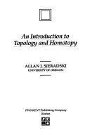 An Introduction to Topology and Homotopy