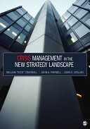 Crisis Management in the New Strategy Landscape