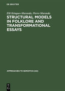 Structural Models in Folklore and Transformational Essays