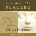 You Are the Placebo Meditation 1    Revised Edition