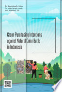Green Purchasing Intentions Against Natural Color Batik In Indonesia