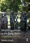 Multilingualism in the Early Years