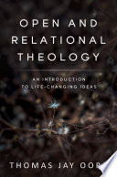 Open and Relational Theology Book