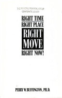 Right Time  Right Place  Right Move  Right Now  Book PDF