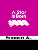 A Star is Born Book Rubber Al