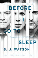 Before I Go To Sleep Movie Tie in Edition