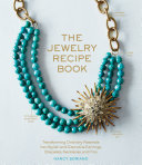 The Jewelry Recipe Book Book