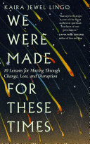 We Were Made for These Times Pdf/ePub eBook