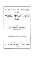 A Manual of Diseases of the Nose, Throat, and Ear