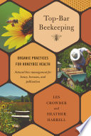 Top-Bar Beekeeping PDF Book By Les Crowder,Heather Harrell