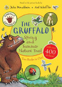 The Gruffalo Spring and Summer Nature Trail Book