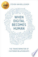 When Digital Becomes Human Book