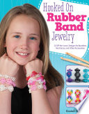 Hooked on Rubber Band Jewelry Book PDF