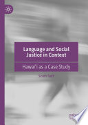 Language and Social Justice in Context