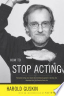 How to Stop Acting Book