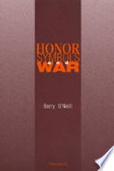 Honor, Symbols, and War