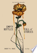 Empty Bottles Full of Stories Book
