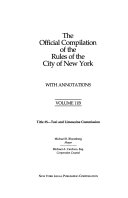 The Official Compilation of the Rules of the City of New York  with Annotations  Titles 34 35  Dept  of Transportation  Taxi and Limousine Commission Book
