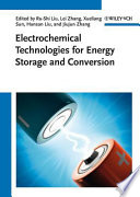 Electrochemical Technologies for Energy Storage and Conversion Book