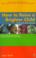 How to Raise a Brighter Child