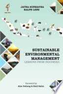 Sustainable Environmental Management: Lessons from Indonesia