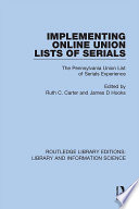 Implementing Online Union Lists of Serials Book